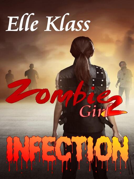 Title details for Infection by Elle Klass - Available